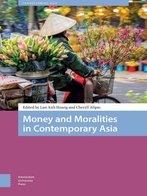 cover image of Money and Moralities in Contemporary Asia